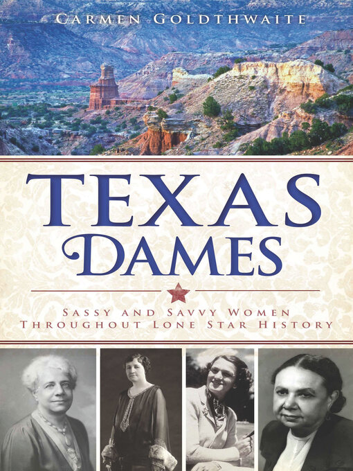 Title details for Texas Dames by Carmen Goldthwaite - Wait list